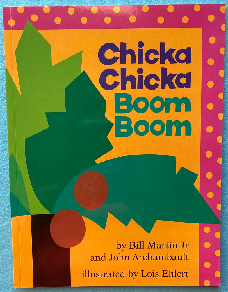 Chicka Chicka Boom Boom *ALL IN ONE* Pack