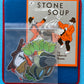 Stone Soup *ALL IN ONE* Pack